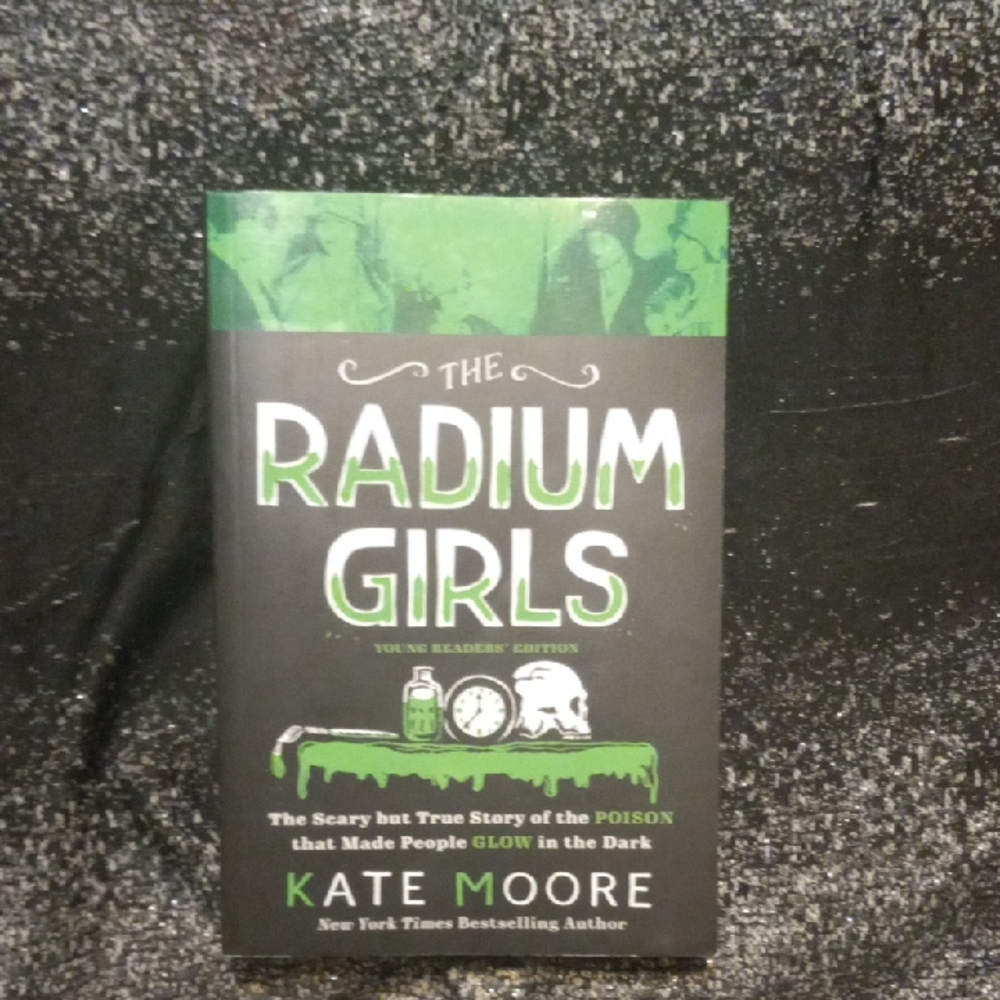 The Radium Girls Book